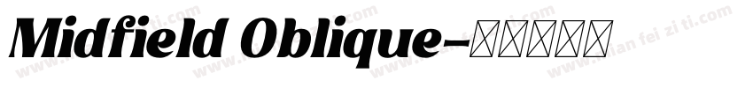 Midfield Oblique字体转换